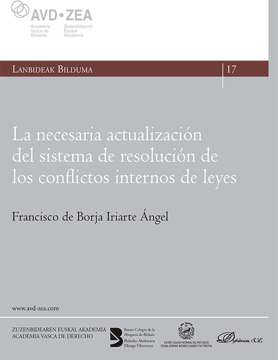 La necesaria actualización del sistema de resolución de los conflictos internos de leyes