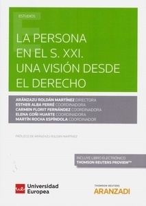 Persona en el s. XXI, La  (DÚO) "Una visión desde el derecho"