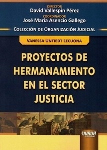 Proyectos de hermanamiento en el sector de la justicia